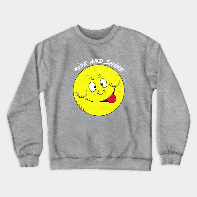 RISE AND SHINE #2 Crewneck Sweatshirt by RickTurner